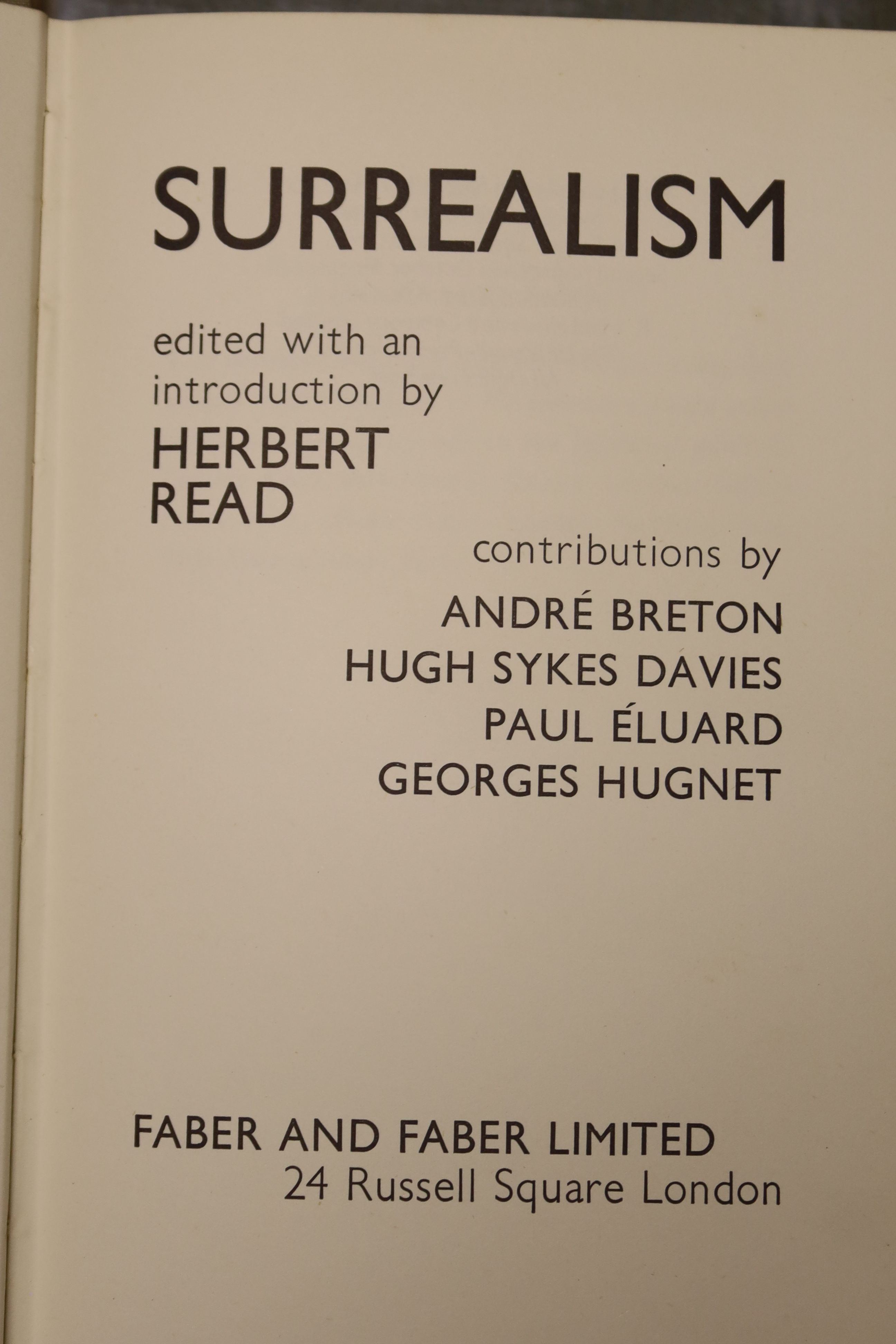 Yeats, William Butler - Last Poems, one of 2000, 8vo, cloth, MacMillan, London 1940; Read, Herbert( (editor) - Surrealism, 8vo, cloth,